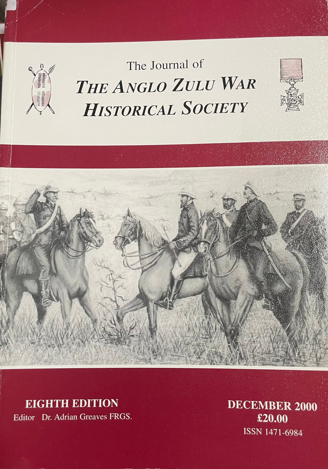 EIGHTH ISSUE OF THE JOURNAL OF THE ANGLO-ZULU WAR HISTORICAL SOCIETY