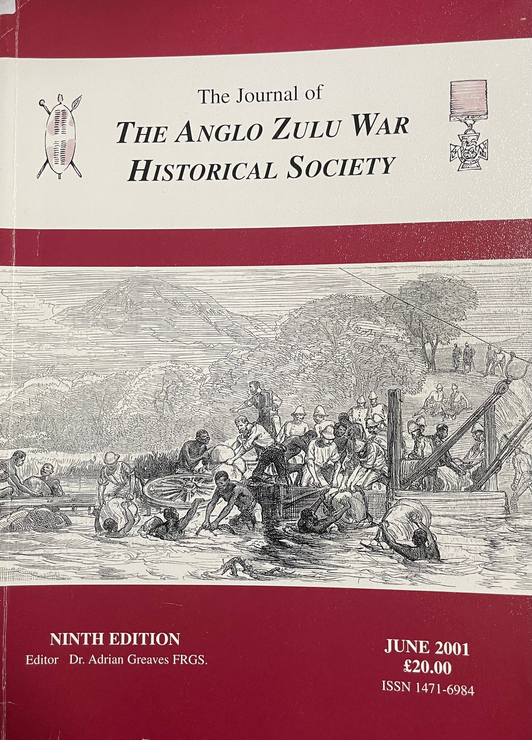 NINTH ISSUE OF THE JOURNAL OF THE ANGLO-ZULU WAR HISTORICAL SOCIETY