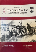TENTH ISSUE OF THE JOURNAL OF THE ANGLO-ZULU WAR HISTORICAL SOCIETY