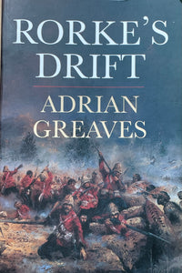 Rorke's Drift By Adrian Greaves