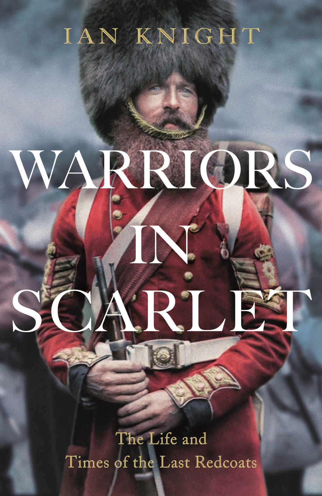 NEW BOOK - Warriors In Scarlet by Ian Knight - Personalised & Autographed (hardback)