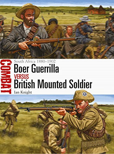 Boer Guerrilla vs British Mounted Soldier by Ian Knight - Personalised & Autographed (paperback)