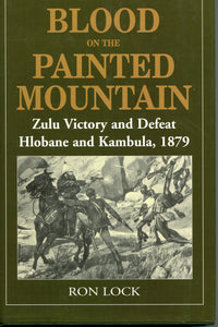 ‘Blood On The Painted Mountain’ By Ron Lock