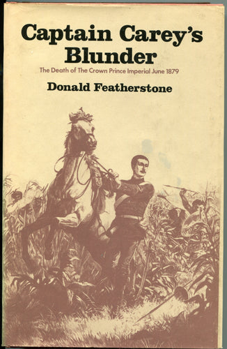 CAPTAIN CAREY'S BLUNDER by Donald Featherstone