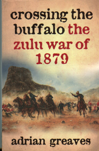 CROSSING THE BUFFALO by Adrian Greaves