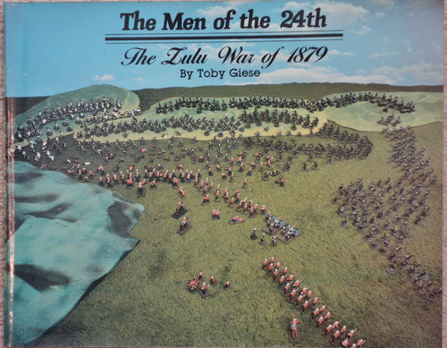 THE MEN OF THE 24th, by Toby Geise