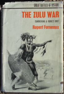 'THE ZULU WAR; Isandhlwana and Rorke's Drift' by Rupert Furneaux