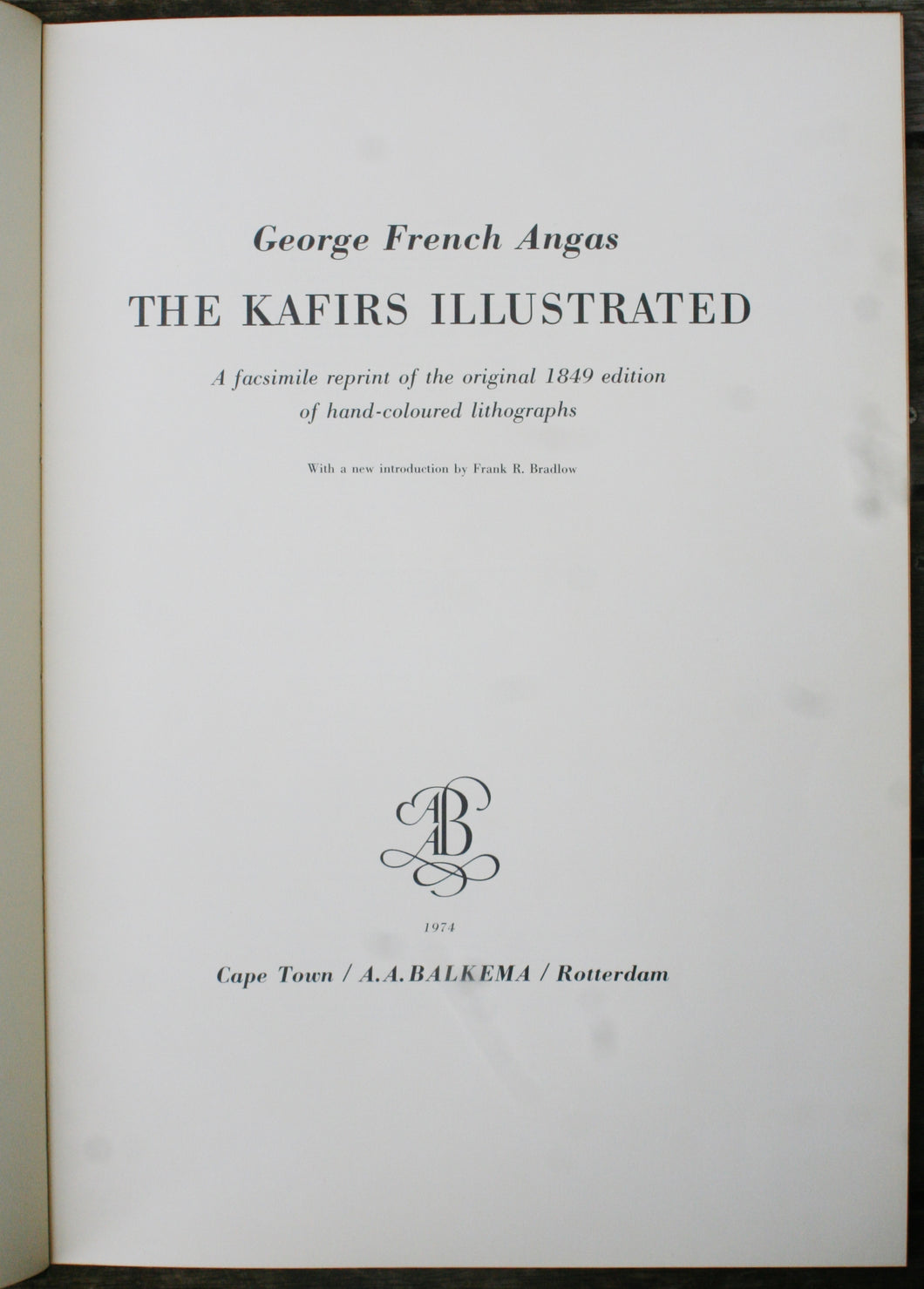 The Kaffirs Illustrated, by George French Angas (1974 Reprint)