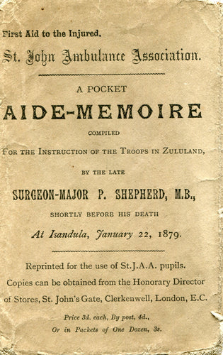 AIDE MEMOIRE For the Instructions of Troops in Zululand, by Surgeon-Major Peter Shepherd (ENVELOPE ONLY)