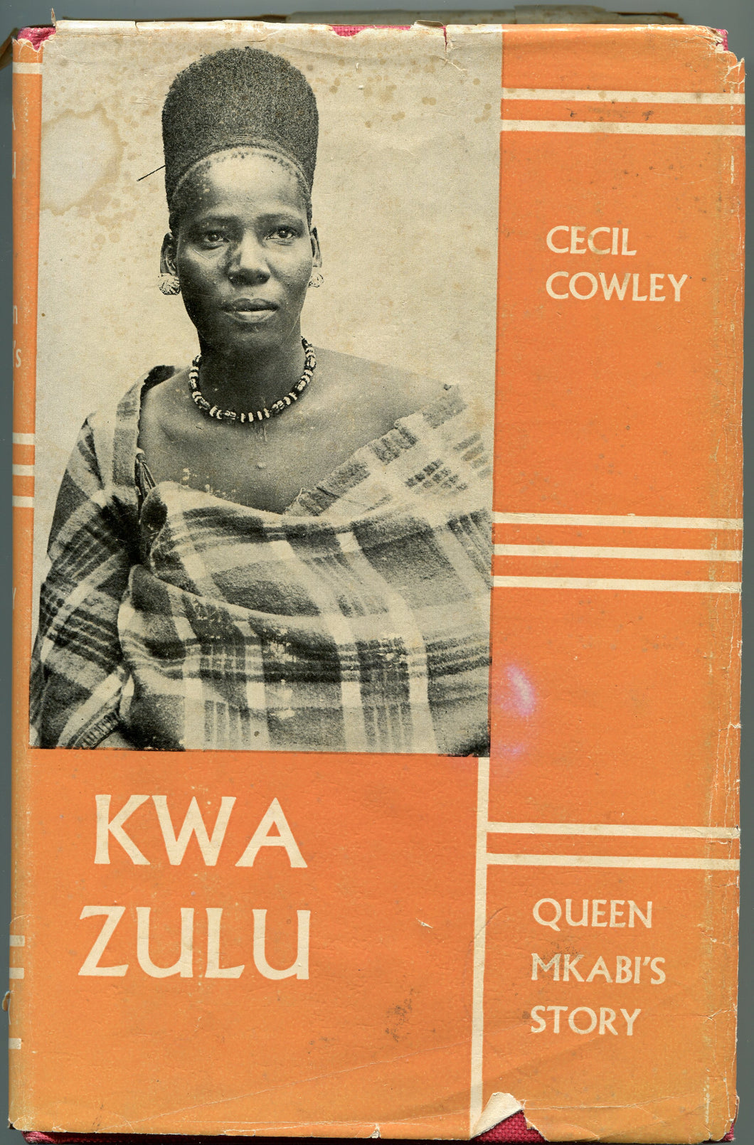 'KWAZULU; Queen Mkabi's Story' by Cecil Cowley